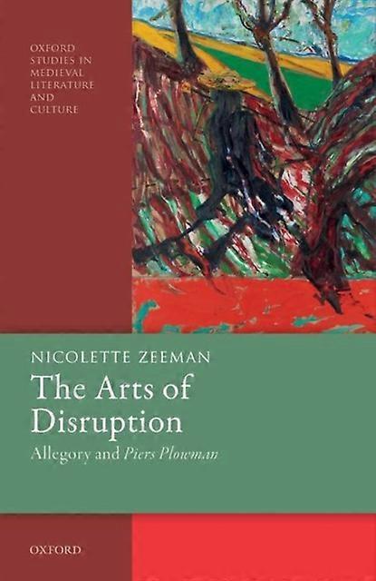 The Arts Of Disruption by Zeeman & Nicolette Professor of Medieval and Renaissance English & University of Cambridge Paperback Book