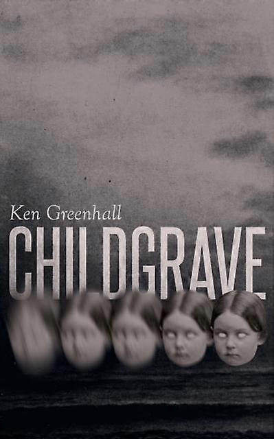 Childgrave by Ken Greenhall Paperback Book