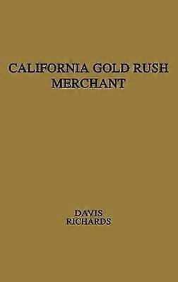 California Gold Rush Merchant