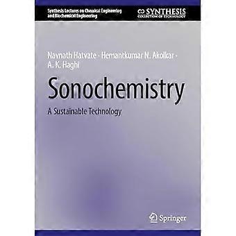 La sonochimie : une technologie durable