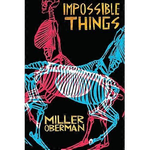 Impossible Things