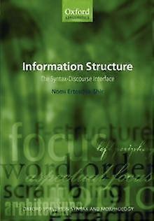 Information Structure The Syntax-discourse Interface - Nomi Erteschik-Shir - Paperback - en Book