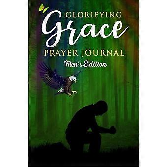 Glorifying Grace Prayer Journal Men's Edition - Imani M-Glover - Paperback - en Book