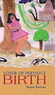 Lover of Previous Birth