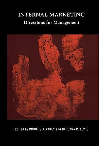 Internal Marketing: Directions for Management