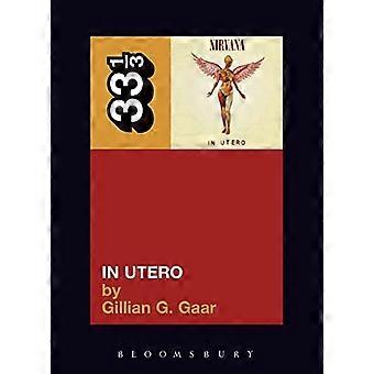 Nirvana In Utero (33 1/3) (33 1/3)