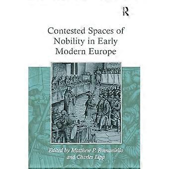 Betwiste ruimten van Adel in Vroeg Modern Europa