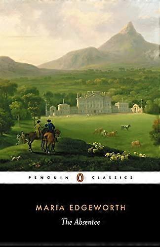 The Absentee (Penguin Classics)