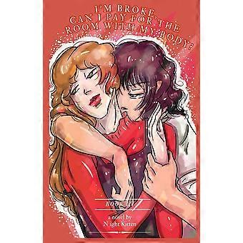 I'm broke can i pay for the room with my body - book 3