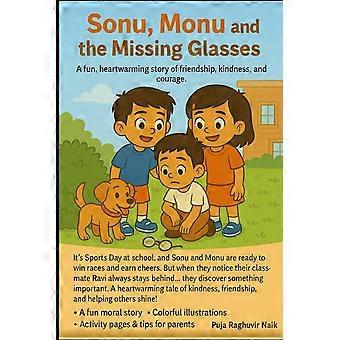 Sonu, monu and the missing glasses a fun moral story for kids