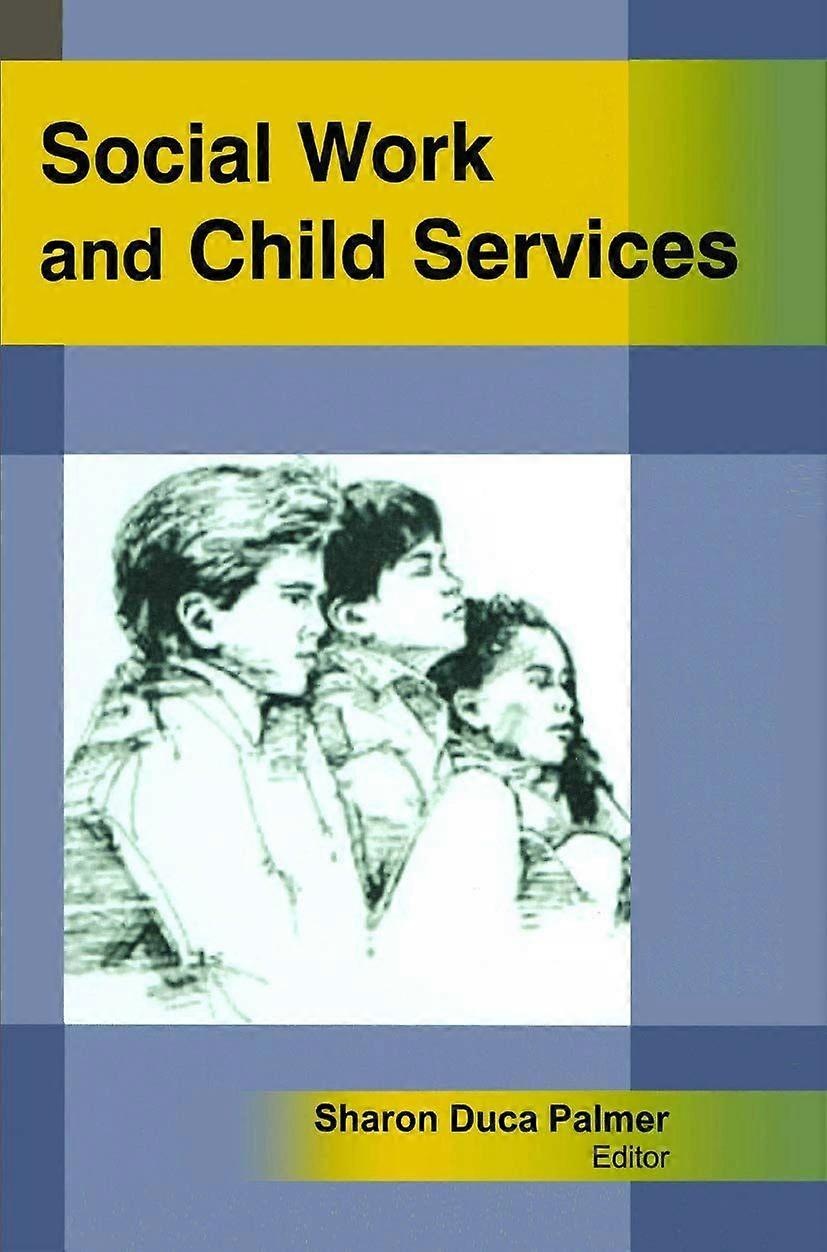 Social work and child services