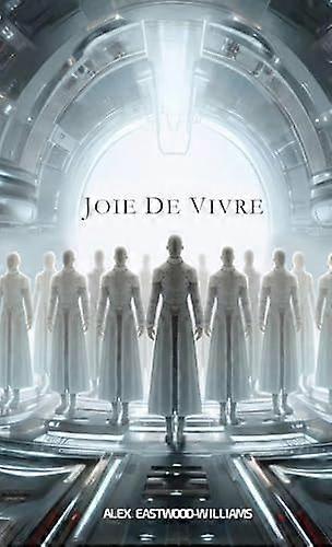Joie de vivre