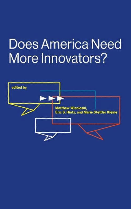 Does America Need More Innovators
