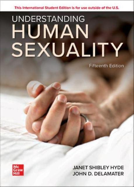 Understanding Human Sexuality Ise by John DeLamater Paperback