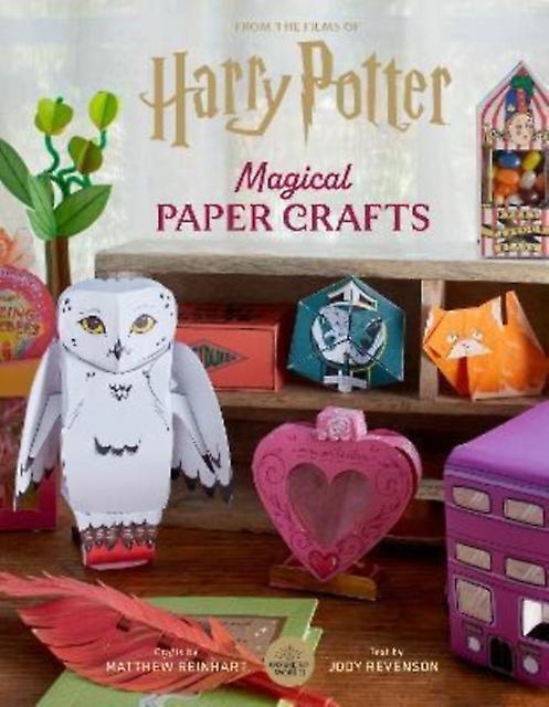 Harry Potter Magical Paper Crafts by Matthew Reinhart Paperback