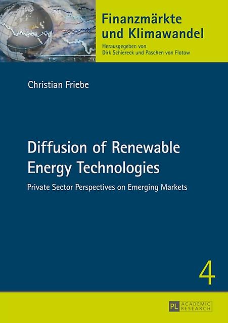 Diffusion Of Renewable Energy Technologies by Christian Friebe Hardback Book