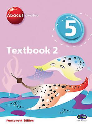 Abacus Evolve Year 5p6 Textbook 2 Framework Edition - Merttens, Ruth, BA, MED