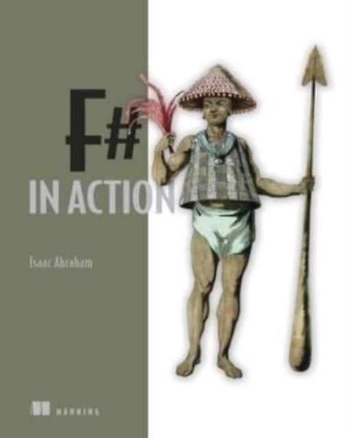 F In Action - Isaac Abraham - Computer programming software engineering - Manning Publications - Hardback