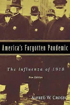 America's Forgotten Pandemic