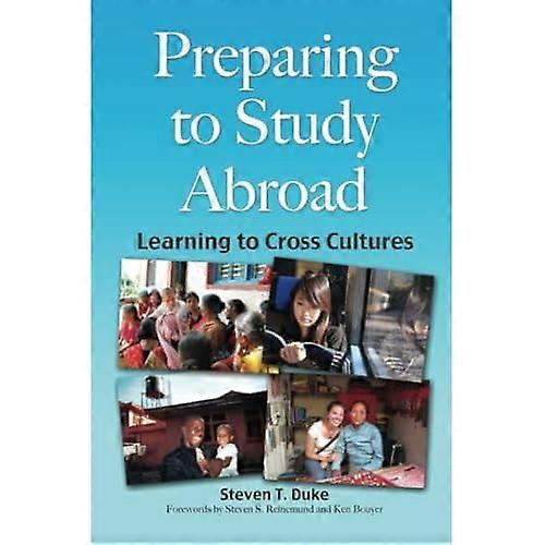 Preparing to Study Abroad: Learning to Cross Cultures