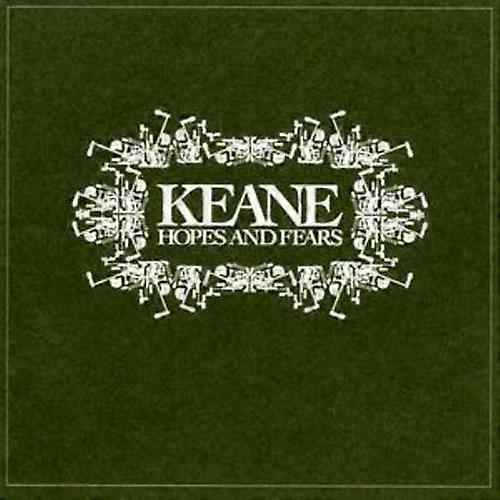 Keane Hoffnungen und Ängste CD (2004)