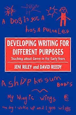 Developing Writing for Different Purposes