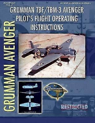 Grumman TBM Avenger Pilot's Flight Manual