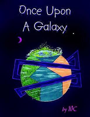 Once Upon a Galaxy