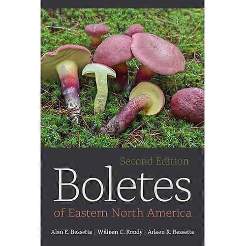 Boletes of Eastern North  America, Second Edition