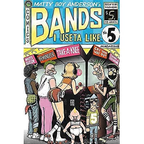 Bands I Useta like #5