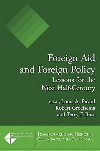 Foreign Aid and Foreign Policy: Lessons for the Next Half century