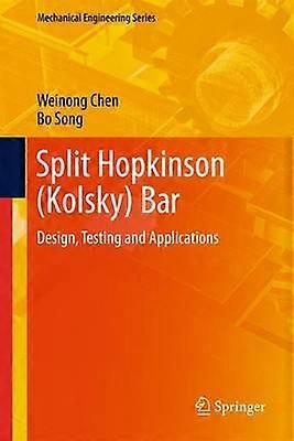 Split Hopkinson (Kolsky) Bar