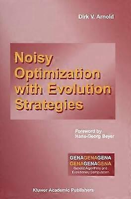 Støjende optimering med evolutionsstrategier