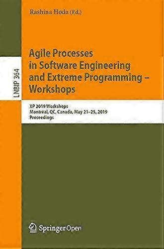 Agile Processes In Software Engineering And Extreme Programming - Workshops Xp 2 - Springer Nature B.V