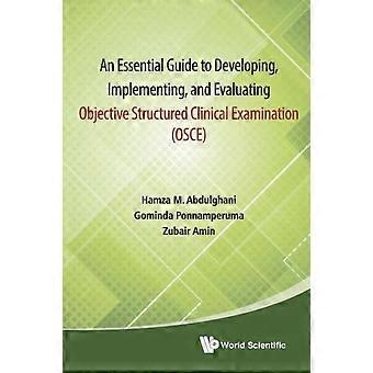 Essen Guide Develop Implem & Evalua Object Struc Clinic. Implementing - ABDULGHANI HAMZA M