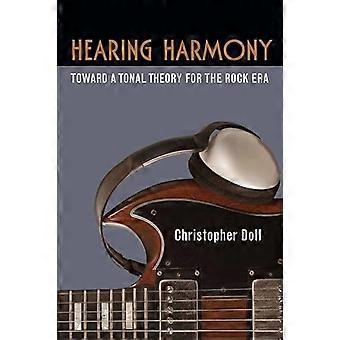 Hoorzitting harmonie: Toward a tonale Theory voor de Rock tijdperk (spatiëring Pop)
