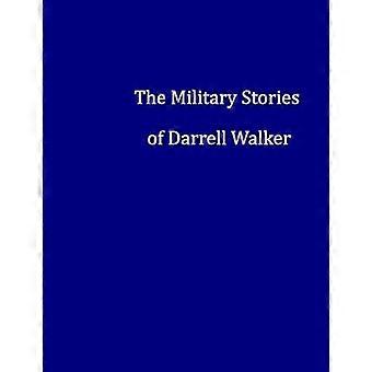 Militære historier om Darrell Walker