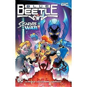 Blue Beetle Vol. 1: La guerra degli scarabei!