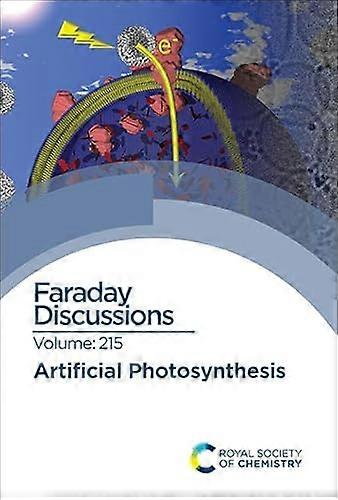 Artificial Photosynthesis Faraday Discussion 215