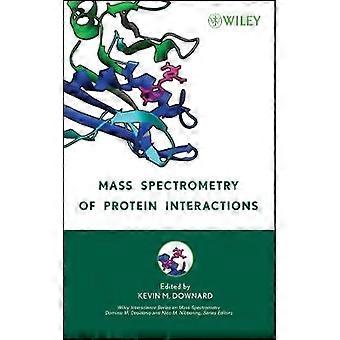 Mass Spectrometry of Protein Interactions