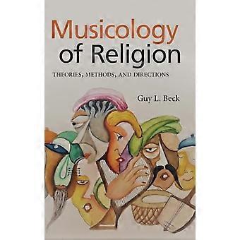 Musicologie van religie: theorieën, methoden en richtingen (SUNY-serie in religieuze studies)
