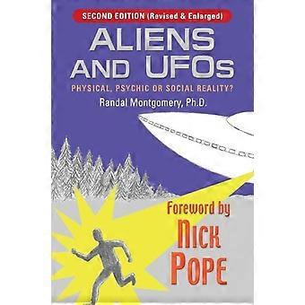 Aliens And Ufos Physical Psychic Or Social Reality Third Edition - Randal Montgomery Phd - Paperback - en Book
