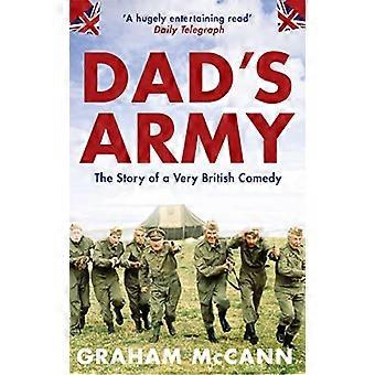 Dads Army The Story of a Very British Comedy