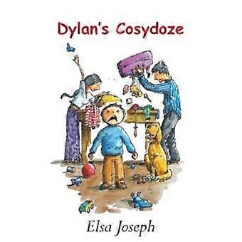 Dylans Cosydoze - Elsa Joseph