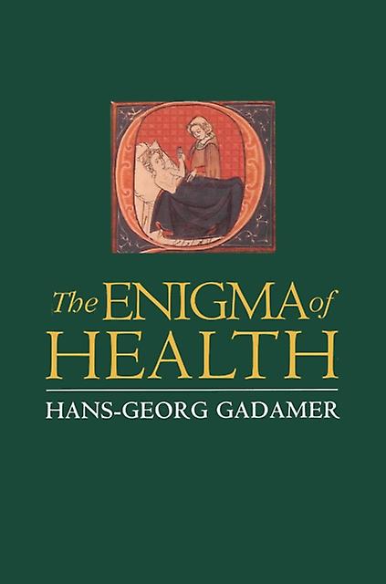 The Enigma Of Health by HansGeorg University of Heidelberg Gadamer Paperback Book