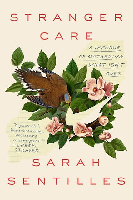 Stranger Care - Sarah Sentilles - Memoirs - Text Publishing - Paperback