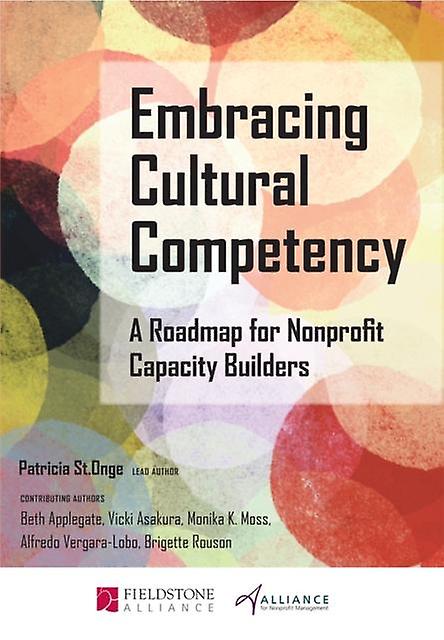 Embracing Cultural Competency by Monika K Moss Paperback Book