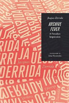 Archive Fever