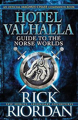 Hotel Valhalla Guide to the Norse Worlds