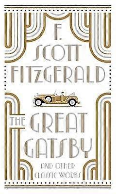 The Great Gatsby and Other Classic Works